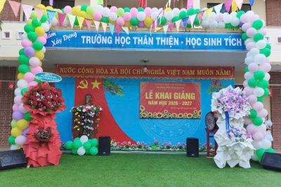 1 SỐ HÌNH ẢNH LỄ KHAI GIẢNG NĂM HỌC 2026-2027